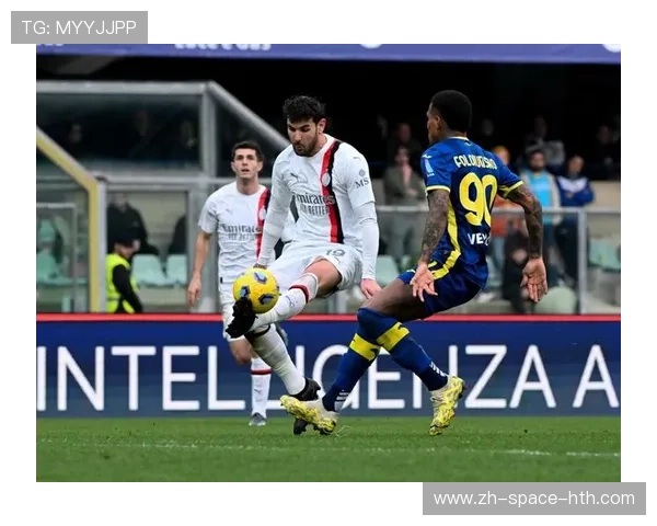 维罗纳客场战AC米兰，近期两连胜求延续